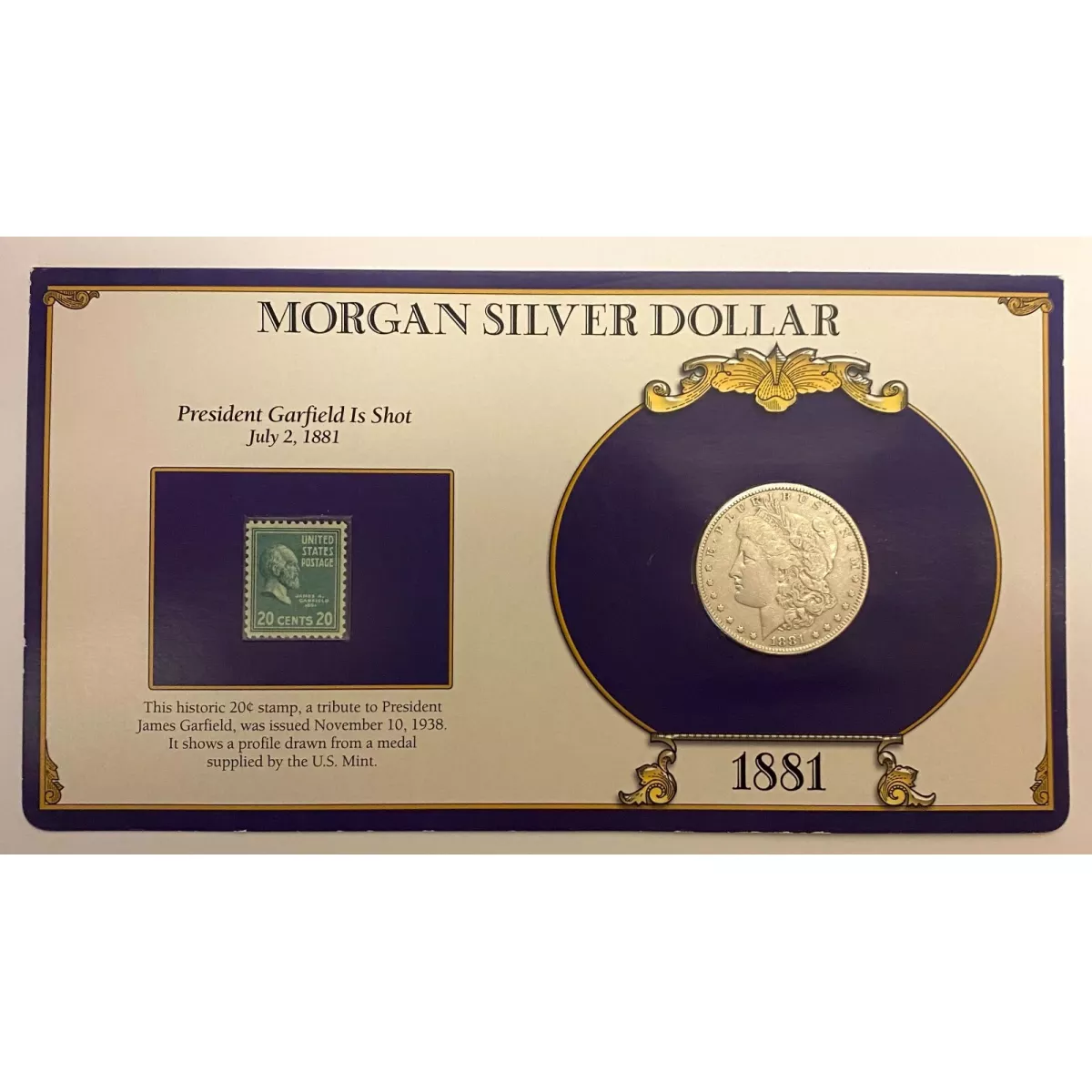 1881 Morgan SILVER DOLLAR with USP James A. Garfield "89" Stamp