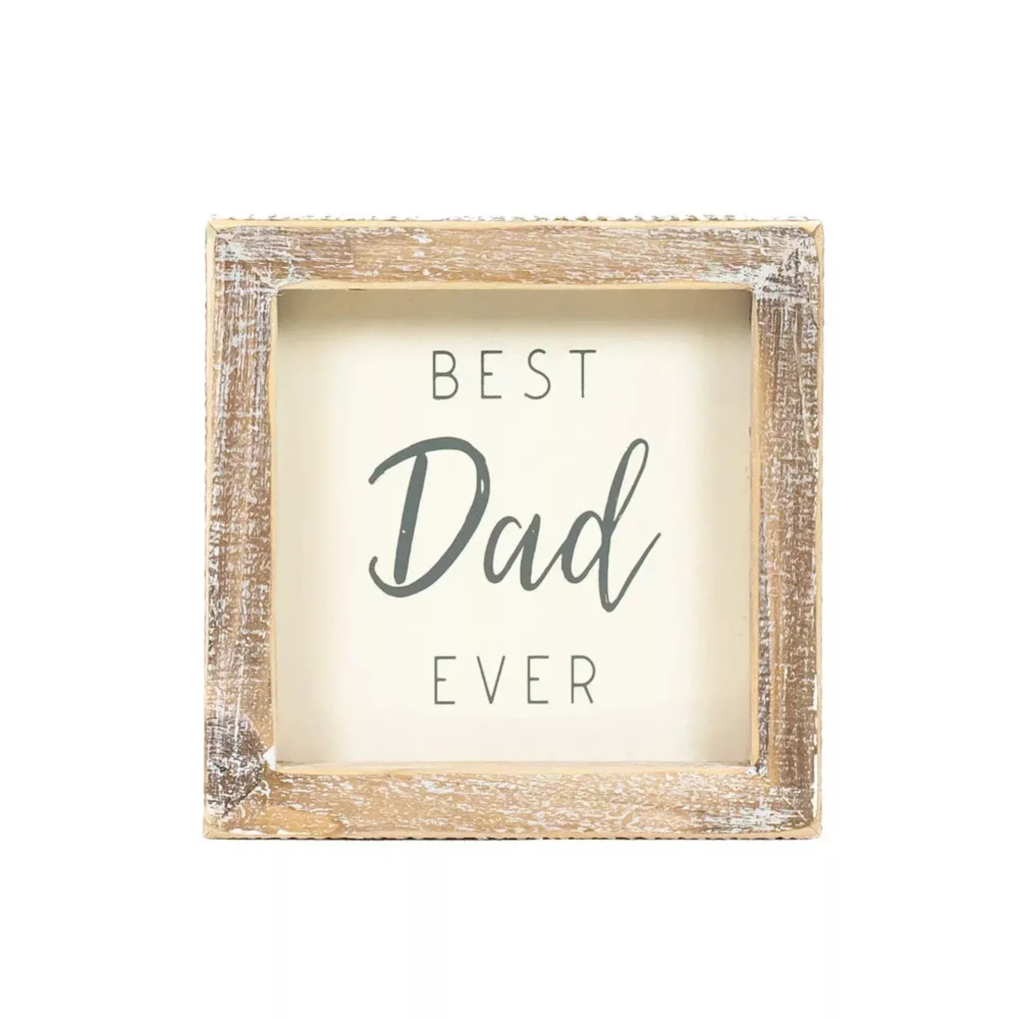 Best Dad Ever Sign