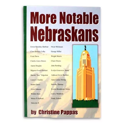 More Notable Nebraskans by Christine Pappas | Lee Booksellers
